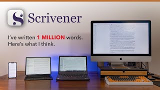 I’ve Written *1 MILLION* Words in Scrivener  Here’s My Review