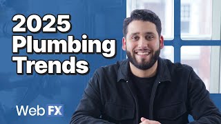 5 PLUMBING TRENDS You Can Use In Your 2025 Marketing