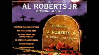 Video thumbnail of "Al Roberts Jr - Too...N...Nervous to Rock"