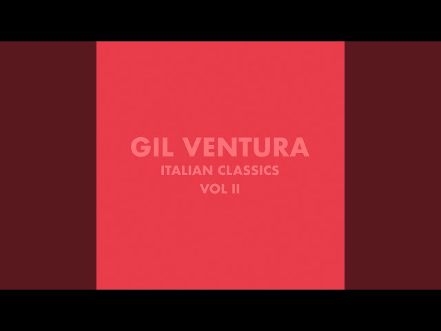 Gil Ventura - Une Belle Historie