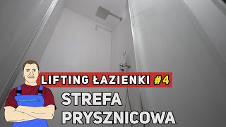 Montaż brodzika, kabiny i deszczownicy - LIFTING ŁAZIENKI #4