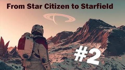 Starfield: New Atlantis... Part 2