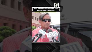 Watch! Congress MP Shashi Tharoor said this on Brij Bhushan Sharan Singh’s acquittal
