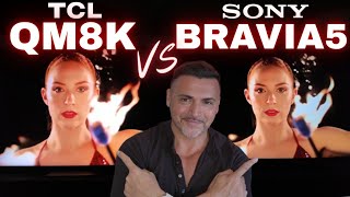 SONY BRAVIA 5 VS TCL QM8K MINI-LED SHOWDOWN!