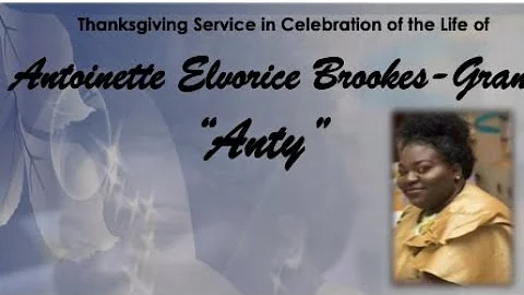 Antoinette "Anty" Elvorice Bookes - Grant