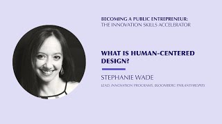 Celebrity Stephanie Wade: What is Human Centered Design? Wealth