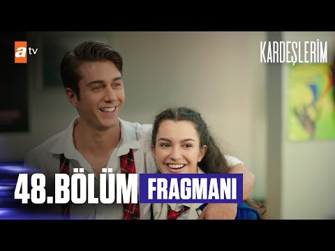 Kardeşlerim 48. Bölüm Fragmanı | '' Şov başlıyor…'' @atv