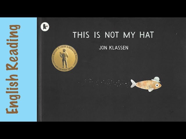 Jon Klassen - This is Not My Hat at