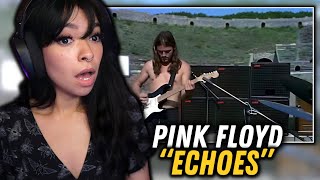 THIS WAS LIFE CHANGING!!! | Pink Floyd - "Echoes" Live at Pompeii (full) | FIRST TIME REACTION