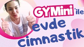 GYMini ile #EvdeKal Cimnastik Antrenmanları: Melda'yla 5+Yaş Esneme