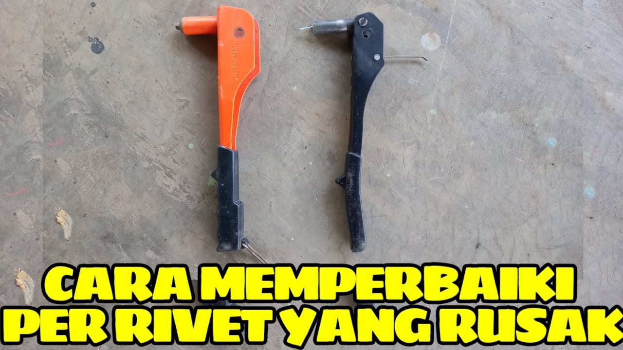 Tutorial Atau Cara Ganti Per Rivet Yang Rusak || Caranya Mudah Banget