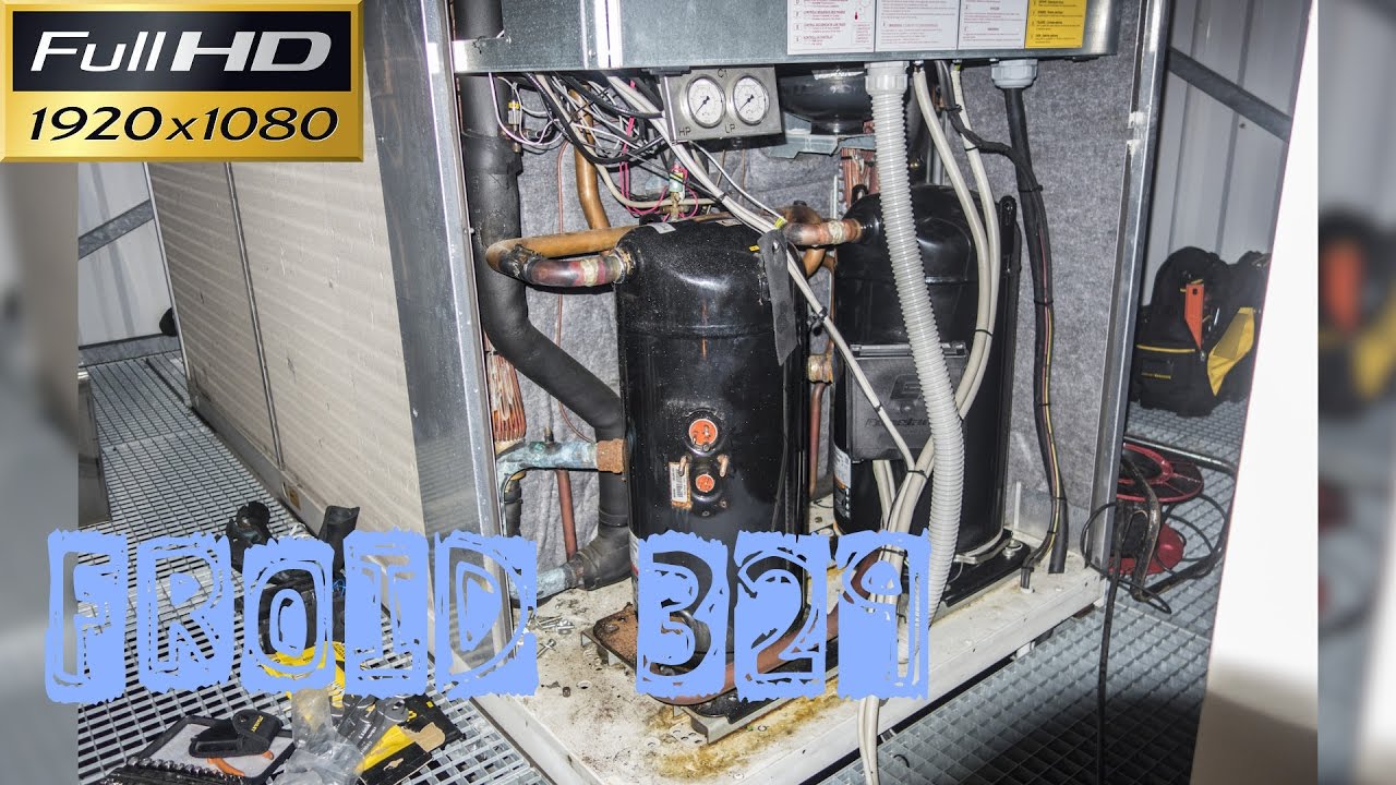 Froid329 Pac Le Remplacement Dun Compresseur Scroll De 140kg Pac Air Eau Retour Expérience