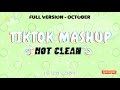 Tiktok Mashup 2020 October (not clean) 💃