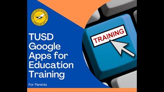 Google Apps for Education Parent Training