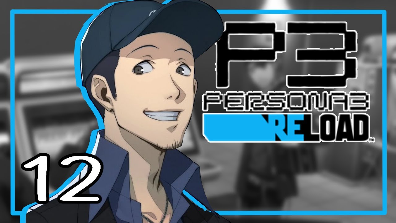 [12] Let's Play Persona 3 Reload | Academic Cram Week & Games with ...