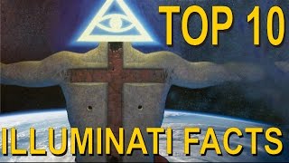 Top 10 Things You Should Know About the Illuminati Secret Society