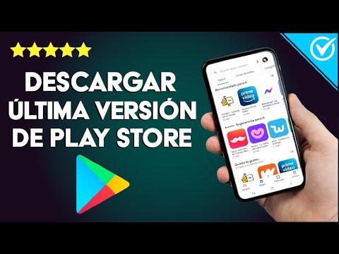 ¿Cómo Descargar en el Celular la Última Versión Play Store? ¡Muy Fácil!