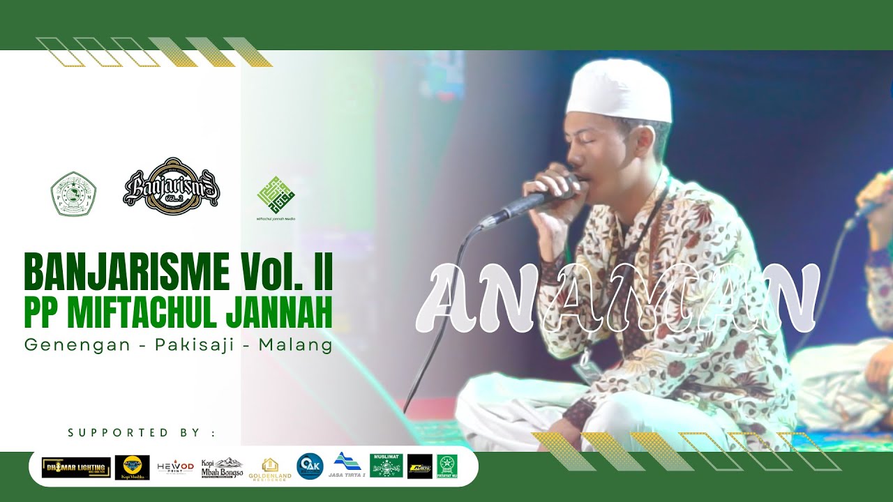 TERBAIK 3 - ANAMAN - Banjarisme Vol 2 - PP Miftachul Jannah Pakisaji - Malang 2025
