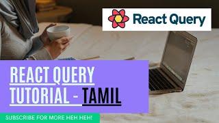 React Query Beginner Tutorial in Tamil | Learn Fetching &amp; Caching Made Easy 🚀