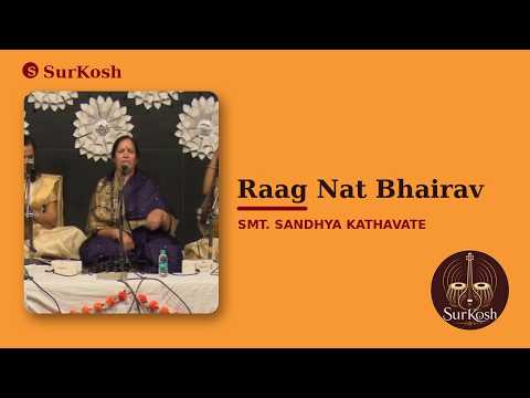 Raag Nat Bhairav – Smt. Sandhya Kathavate | Hindustani Classical Vocal | Poorva Sandhya 2018