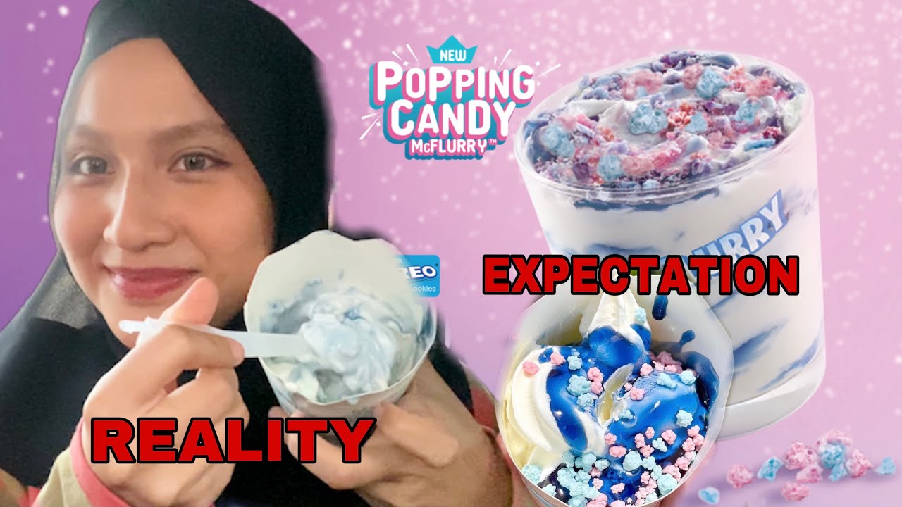 Mcflurry Popping Candy Mcdonalds Malaysia New Menu Youtube