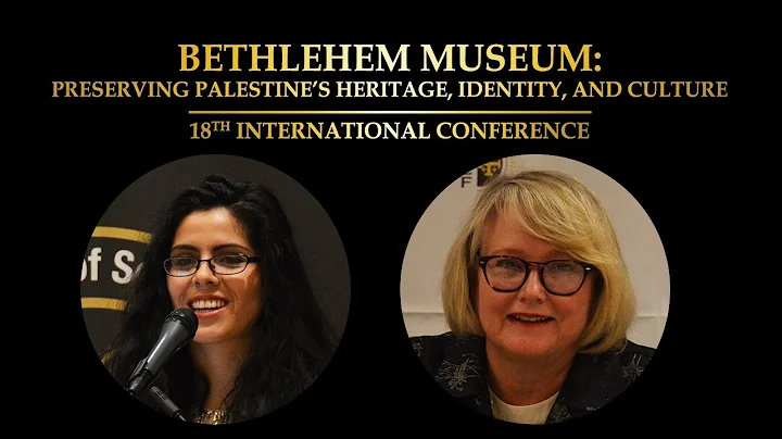 Bethlehem Museum: Preserving Palestine's Heritage,...