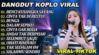 BECI KUSANGKA SAYANG DANGDUT FULL ALBUM TERBARU DANGDUT KOPLO TERBARU 2025! GAPLEK PRO