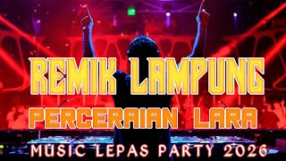 Download Lagu REMIK LAMPUNG PERCERAIAN LARA 2026 MUSIC LEPAS TERBARU || ANDI ACIL OFFICIAL MP3