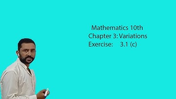 AJK Board 10th Class Math Chapter 3: Variation Exercise 3.1 (c)