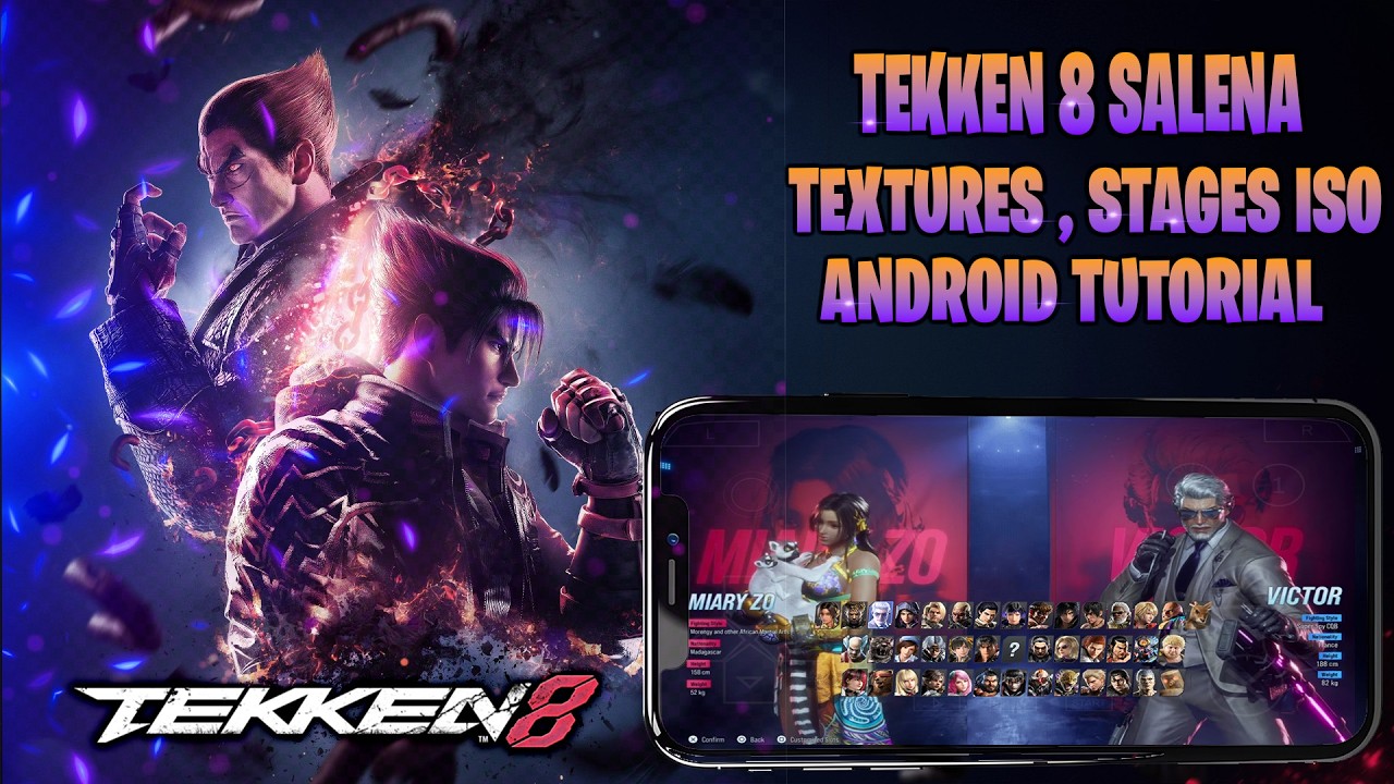 Учебное пособие по игре за Салену в Tekken 8 NextGen для Android | Новые текстуры и арены в PPSSPP