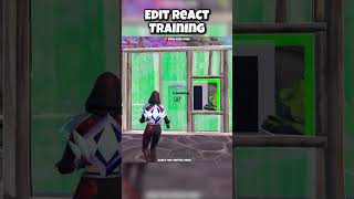 Edit React Training | #fortnite #edit #react #training