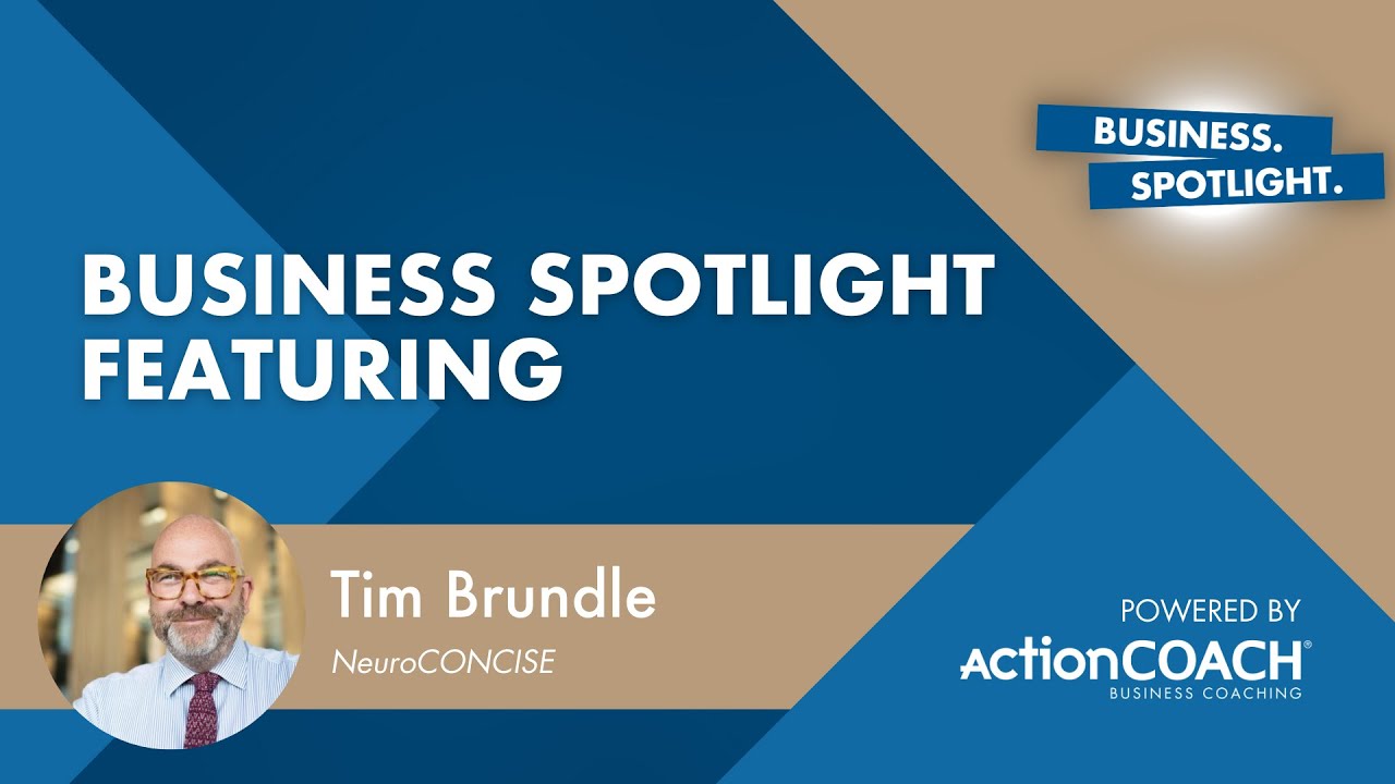 Business Spotlight Interview With Tim Brundle From NeuroCONCISE LTD 