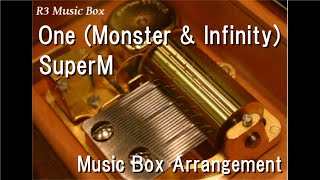 One (Monster & Infinity)/SuperM [Music Box]