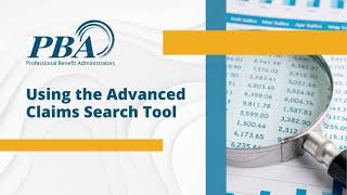 How to Use the Advanced Claims Search