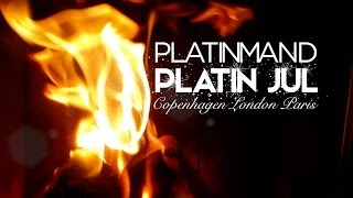 Video thumbnail of "Platinmand - Platin Jul (Når Gulddreng Guld Jul ikke er nok)"