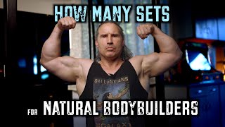 How Many Sets For Natural Bodybuilders To Build Muscle