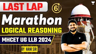 Last Lap | Logical Reasoning Marathon | MHCET UG LLB