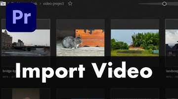 How to Import Video Into Premiere Pro Tutorial