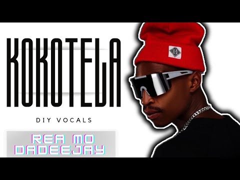 KOKOTELA VOCALS - Mellow & Sleazy, Eltee & Leemckrazy feat. Scotts Maphuma & Gipa