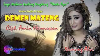 DEMEN MATENG// NUNUNG ALVI lirik & lagu