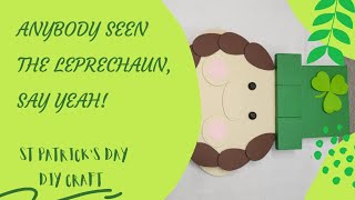 St Patrick s Day DIY Crafts 2022 - Leprechaun