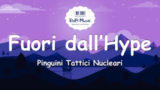 Pinguini Tattici Nucleari - Fuori dall'Hype (Testo / Lyrics)