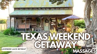 Texas weekend getaway with massages inside a cabin is the best way to relax