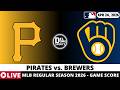 PITTSBURGH PIRATES VS MILWAUKEE BREWERS LIVE ⚾️ MLB Game Score Radio Play-by-Play