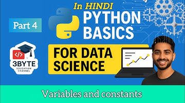 Python Variables and Constants Explained | Python Tutorial for Beginners (2025) | part 4