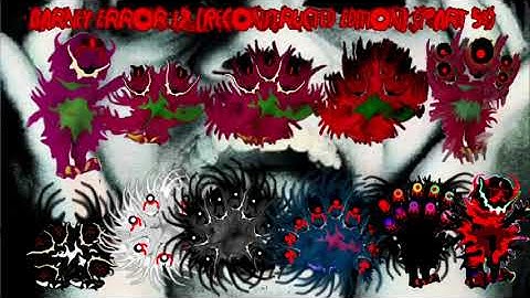 Updated Thumbnails For Barney Error 12 [Reconstructed Edition] (Parts 45 And 53)