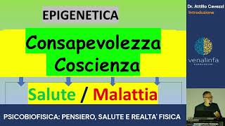 PSICOBIOFISICA: PENSIERO, SALUTE E REALTA' FISICA - Introduzione - A. Cavezzi - A. Sieni