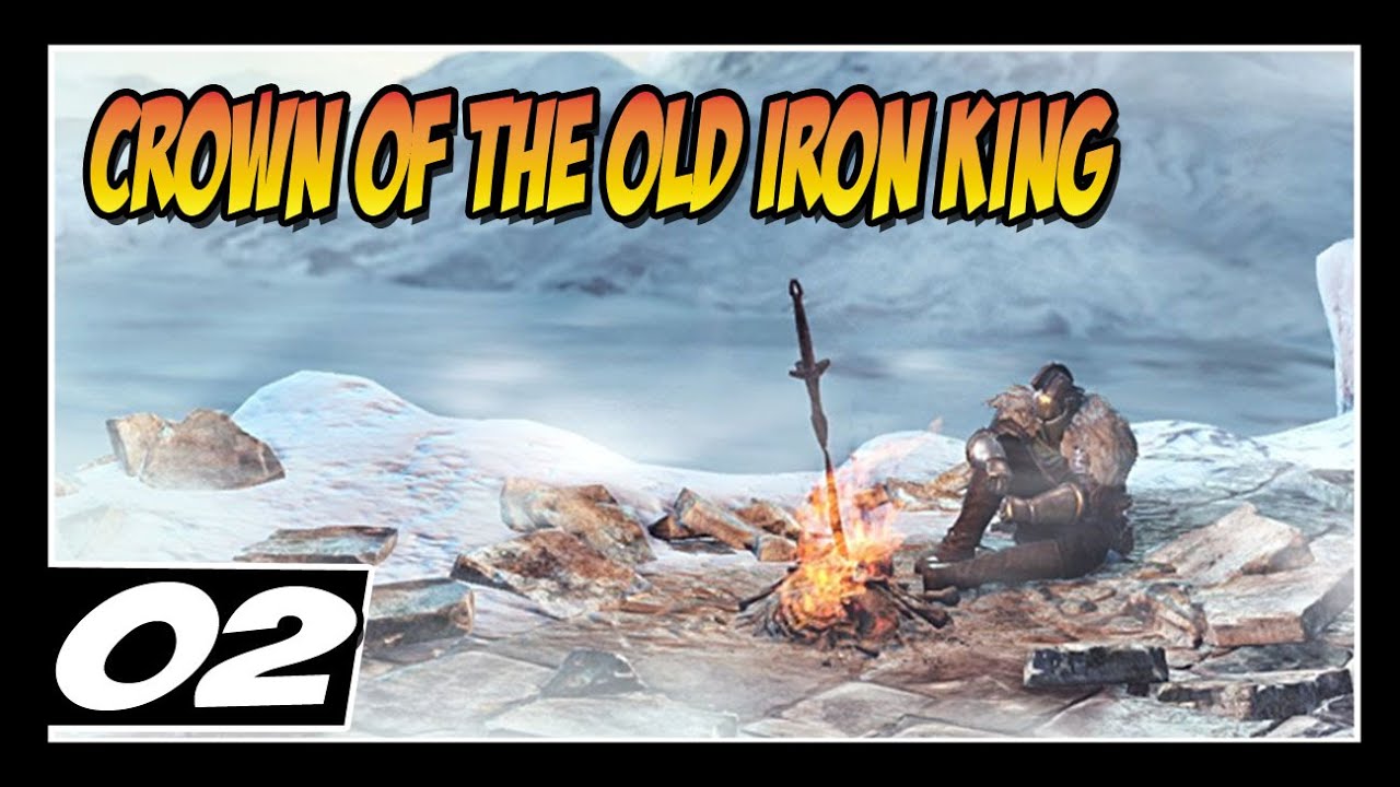DARK SOULS 2 [DLC] CROWN OF THE OLD IRON KING // Parte 2 Ta Foda