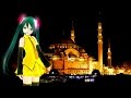 【MMD】【初音ミク】飛んでイスタンブール/庄野真代