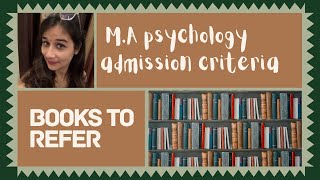 M.A psychology entrance criteria I books for M.A psychology entrance I Psychology Entrance exam 2022